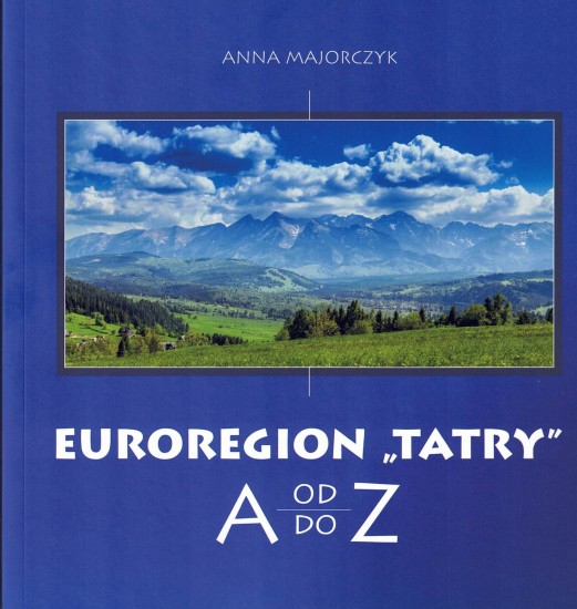 Euroregion "Tatry" od A do Z