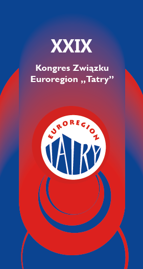 XXIX Kongres Związku Euroregion "Tatry"