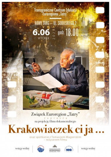 Zapraszamy na film dokumentalny pt. "Krakowiaczek ci ja..." w reż. Tomasza Magierskiego